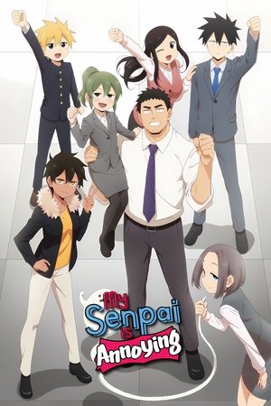 Watch Free Senpai ga Uzai Kouhai no Hanashi (2021)