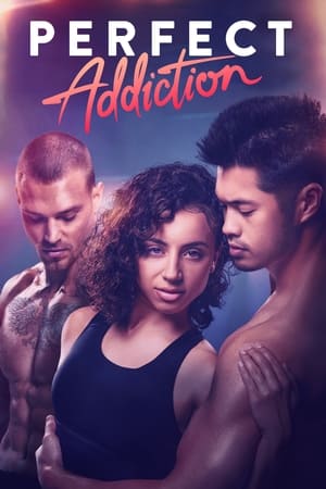 Watch Free Perfect Addiction (2023)