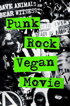 Watch Free Punk Rock Vegan Movie (2023)
