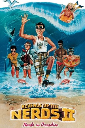Watch Free Revenge of the Nerds II: Nerds in Paradise (1987)
