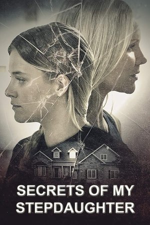 Watch Free Secrets of My Stepdaughter (2017)