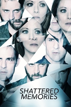 Watch Free Shattered Memories (2018)