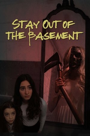 Watch Free Stay Out of the Basement (2023)