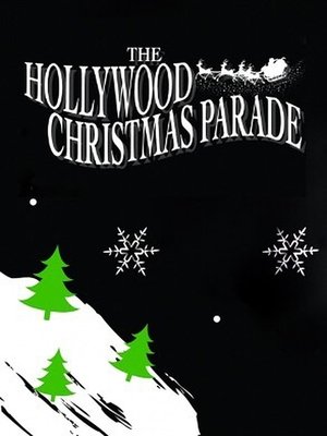 Watch Free 88th Annual Hollywood Christmas Parade (2019)