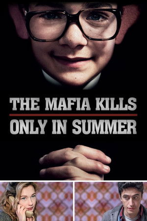 Watch Free The Mafia Kills Only in Summer (2013)