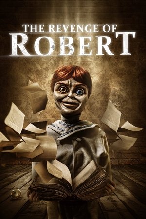 Watch Free The Revenge of Robert the Doll (2018)