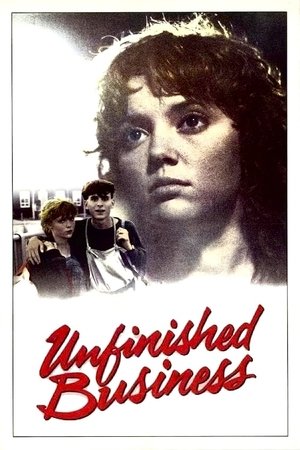 Watch Free Unfinished Business (1984)