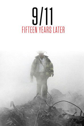 Watch Free 911 Fifteen Years Later (2016)