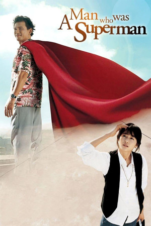 Watch Free A Man Who Was Superman (2008)