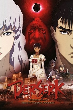 Watch Free Berserk: The Golden Age Arc II The Battle for Doldrey (2012)
