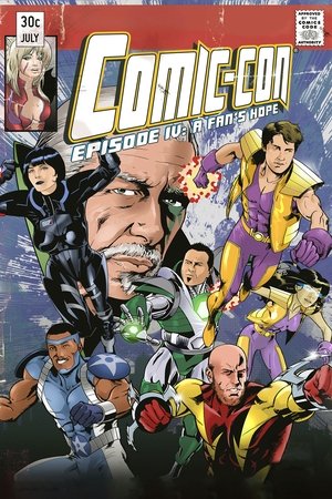 Watch Free ComicCon Episode IV: A Fans Hope (2011)