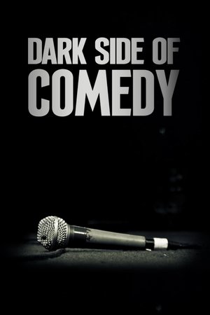 Watch Free Dark Side of Comedy (2022-)