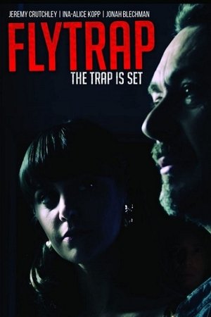 Watch Free Flytrap (2015)