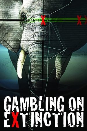 Watch Free Gambling on Extinction (2015)