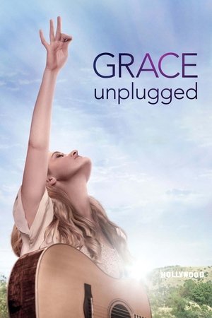 Watch Free Grace Unplugged (2013)