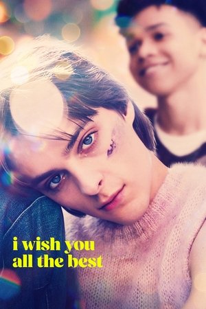 Watch Free I Wish You All the Best (2024)