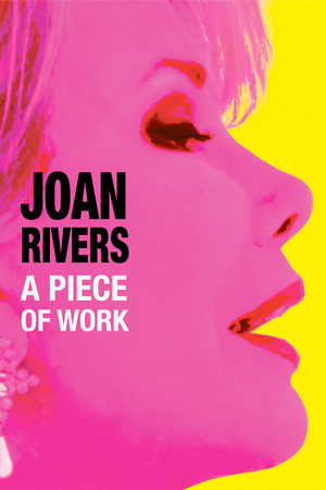 Watch Free Joan Rivers: A Piece of Work (2010)