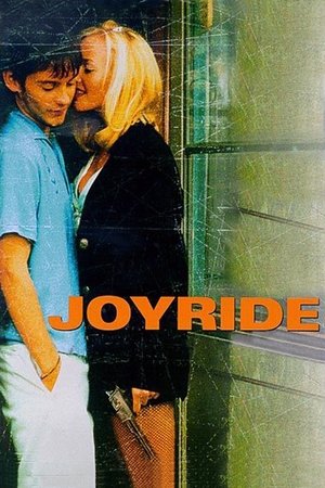 Watch Free Joyride (1997)