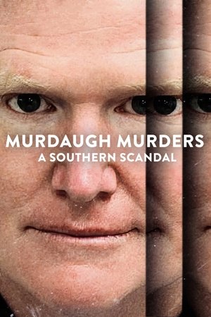 Watch Free Murdaugh Murders: A Southern Scandal (2023)