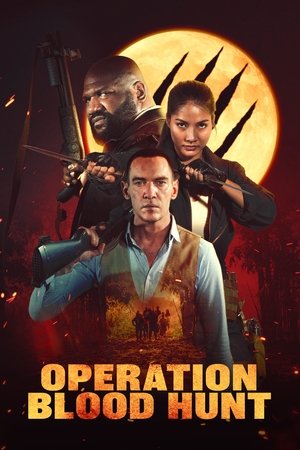 Watch Free Operation Blood Hunt (2024)