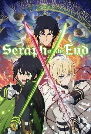 Watch Free Seraph of the End (2015)