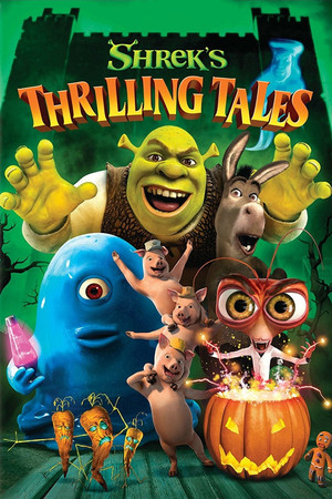 Watch Free Shreks Thrilling Tales (2012)