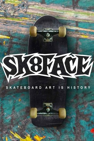 Watch Free Sk8face (2024)