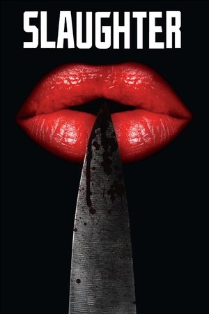 Watch Free Slaughter (2009)