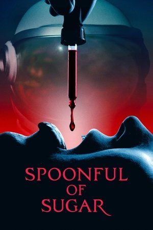 Watch Free Spoonful of Sugar (2022)