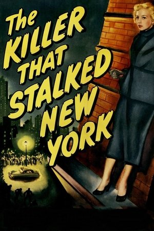Watch Free The Killer That Stalked New York (1950)