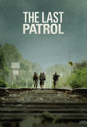 Watch Free The Last Patrol (2014)