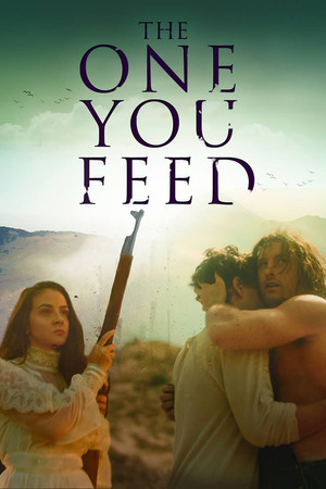Watch Free The One You Feed (2020)
