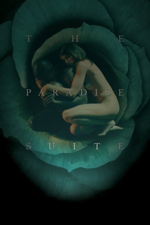 Watch Free The Paradise Suite (2015)
