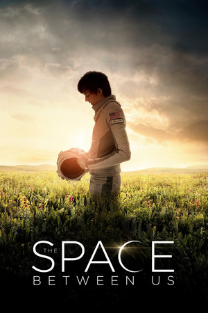 Watch Free The Space Between Us (2017)
