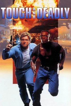 Watch Free Tough and Deadly (1995)