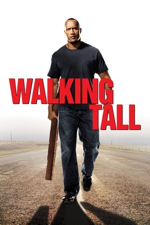 Watch Free Walking Tall (2004)