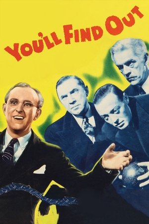Watch Free Youll Find Out (1940)