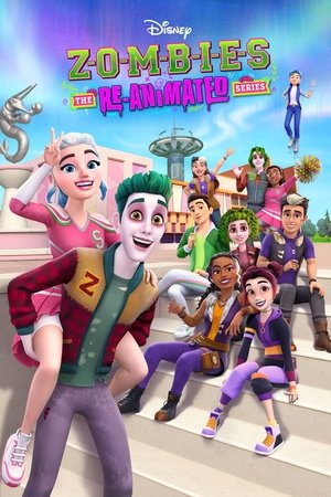 Watch Free ZOMBIES The Re Animated Series (2024-)