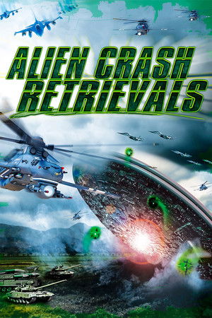 Watch Free Alien Crash Retrievals (2015)