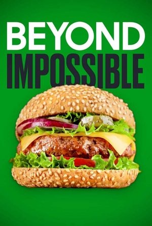 Watch Free Beyond Impossible (2022)