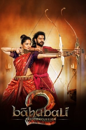 Watch Free Baahubali 2: The Conclusion (2017)