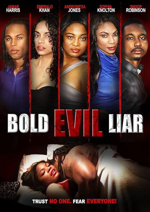 Watch Free Bold Evil Liar (2015)