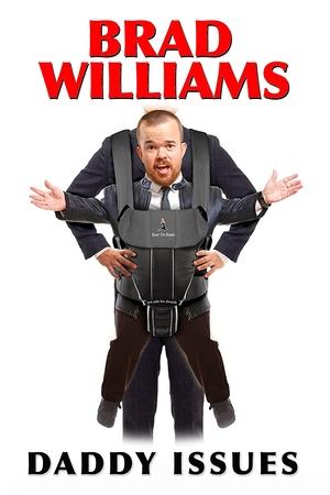 Watch Free Brad Williams: Daddy Issues (2016)