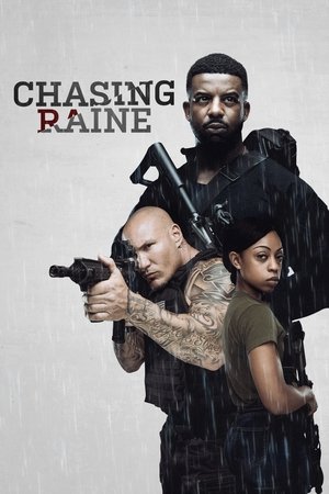 Watch Free Chasing Raine (2024)