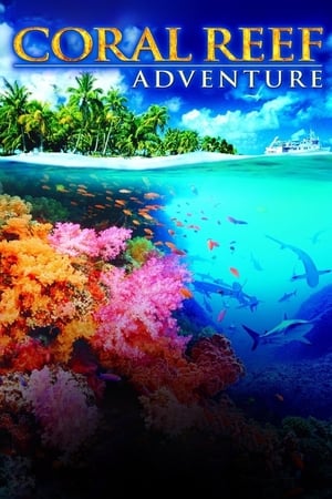 Watch Free Coral Reef Adventure (2003)