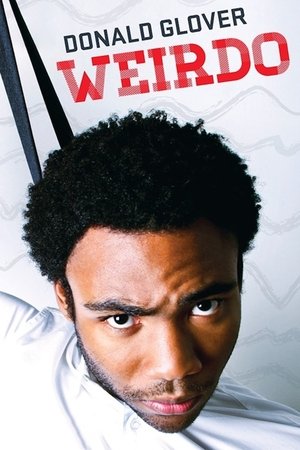 Watch Free Donald Glover Weirdo 2011