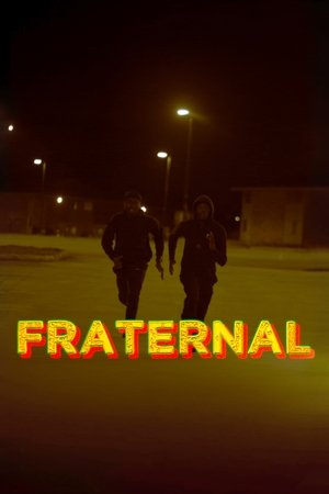 Watch Free Fraternal (2025)