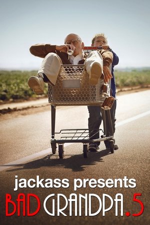 Watch Full Movie: Bad Grandpa .5 (2014)