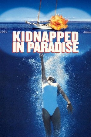 Watch Free Kidnapped in Paradise (1999)