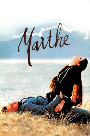 Watch Free Marthe (1997)